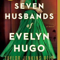 The Seven Husbands of Evelyn Hugo