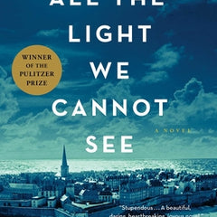 All the Light We Cannot See