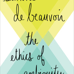 The Ethics of Ambiguity