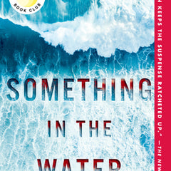 Something in the Water: Reese's Book Club