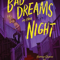 Bad Dreams in the Night