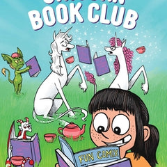 Unicorn Book Club: Another Phoebe and Her Unicorn Adventure Volume 21