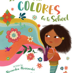Isabel and Her Colores Go to School