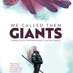 We Called Them Giants