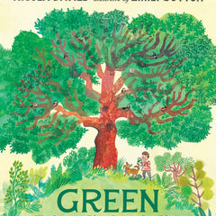 Green: The Story of Plant Life on Our Planet