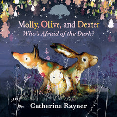 Molly, Olive, and Dexter: Who's Afraid of the Dark?