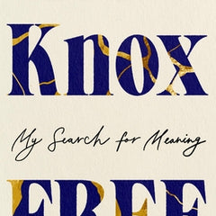 Free: My Search for Meaning