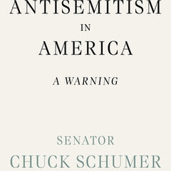 Antisemitism in America: A Warning