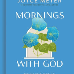 Mornings with God: 365 Devotions to Start Your Day Right