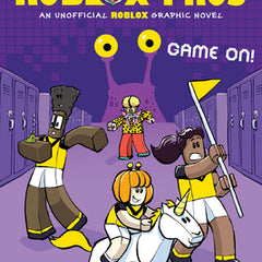 Game On! (Academy for Roblox Pros Graphic Novel #2)