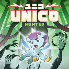 Unico: Hunted (Volume 2): An Original Manga