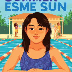 The Best Worst Summer of Esme Sun