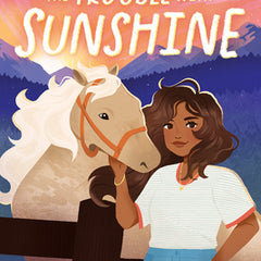 The Trouble with Sunshine
