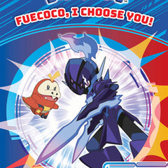 Fuecoco, I Choose You! (Pokémon Chapter Book)