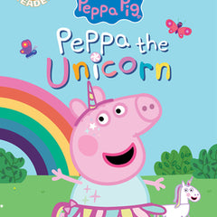 Peppa the Unicorn (Peppa Pig: Scholastic Level 1 Reader #14)