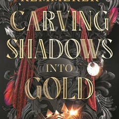 Carving Shadows Into Gold
