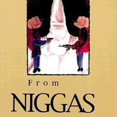 From Niggas to Gods, Part One