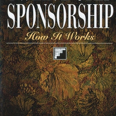 Twelve Step Sponsorship: How It Works
