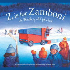 Z Is for Zamboni: A Hockey Alphabet