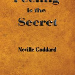 Feeling is the Secret