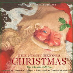 The Night Before Christmas Hardcover: The Classic Edition