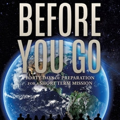 Before You Go: A Daily Devotional