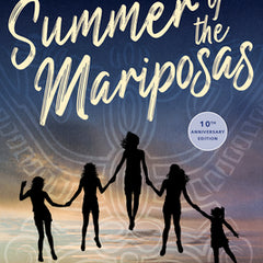 Summer of the Mariposas