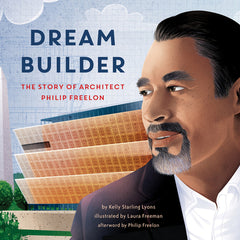 Dream Builder: The Story of Architect Philip Freelon