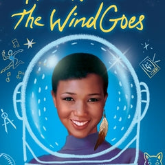 Find Where the Wind Goes: Moments From My Life
