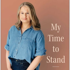 My Time to Stand: A Memoir