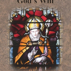 Uniformity With God's Will