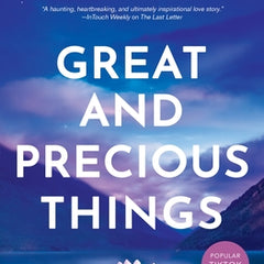 Great and Precious Things