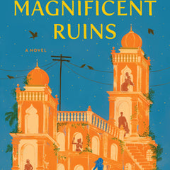 The Magnificent Ruins