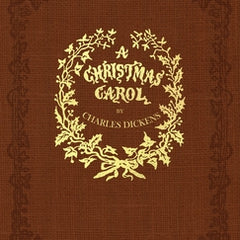 A Christmas Carol: A Facsimile of the Original 1843 Edition in Full Color