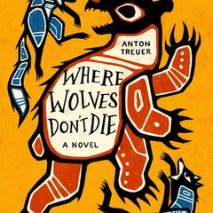 Where Wolves Don't Die