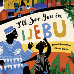 I'll See You in Ijebu