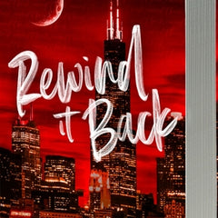 Rewind It Back (Author Edition)