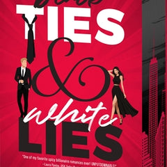 Black Ties & White Lies