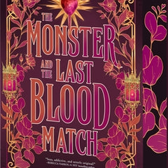 The Monster and the Last Blood Match