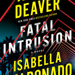 Fatal Intrusion