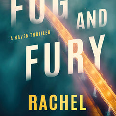 Fog and Fury