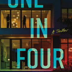 One in Four: A Thriller