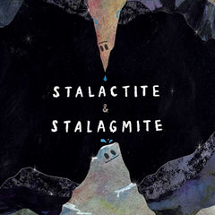 Stalactite & Stalagmite: A Big Tale from a Little Cave