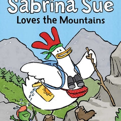 Sabrina Sue Loves the Mountains: Ready-To-Read Level 1