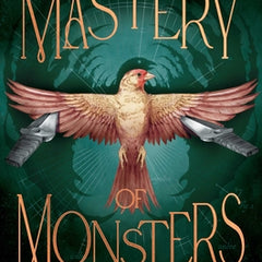 A Mastery of Monsters