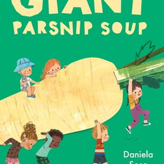 Giant Parsnip Soup