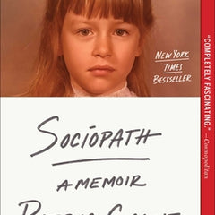 Sociopath: A Memoir
