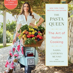 The Pasta Queen: The Art of Italian Cooking