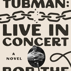 Harriet Tubman: Live in Concert