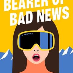 Bearer of Bad News